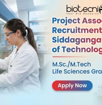 Project Associate Recruitment at Siddaganga Institute of Technology (SIT) Project Associate recruitment at Siddaganga Institute of Technology life science research