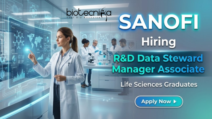 Sanofi Associate Jobs at Sanofi for Life Science Jobs in R&D Data Stewardship