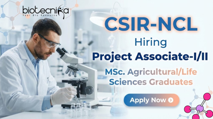 CSIR-NCL CSIR NCL Project Associate Jobs 2026 for Life Sciences candidates at NCIM Pune