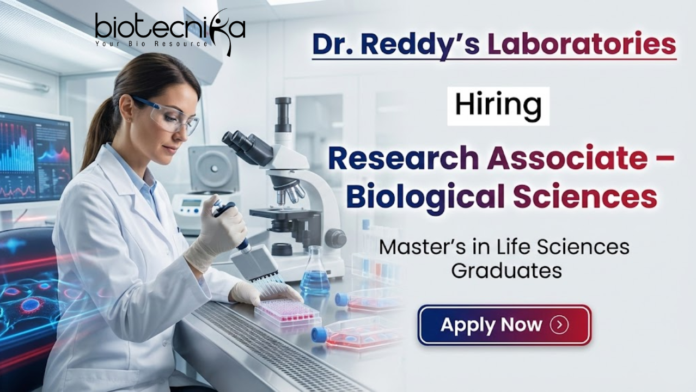 Dr. Reddy’s Laboratories Careers Research Associate Jobs at Dr. Reddy’s Laboratories Careers for Life Science graduates