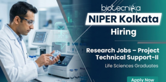 Research Jobs at NIPER Kolkata: Project Technical Support-II Opportunity | Apply Now Research jobs at NIPER Kolkata for Project Technical Support-II biotechnology vacancy