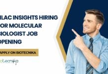 Molecular Biologist Job Opening at Lilac Insights - Apply on Biotecnika