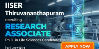 Life Sciences Job at IISER Thiruvananthapuram. PhD in Life Sciences Candidates, Apply Now For Research Associate Position.