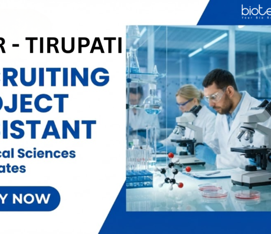 Project Assistant Job at IISER Tirupati. Biological Sciences Candidates, Apply Now. Tomato CRISPR project.