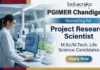 Project Research Scientist Jobs at PGIMER Chandigarh | Life Science Jobs Research Scientist jobs at PGIMER Chandigarh for life science candidates