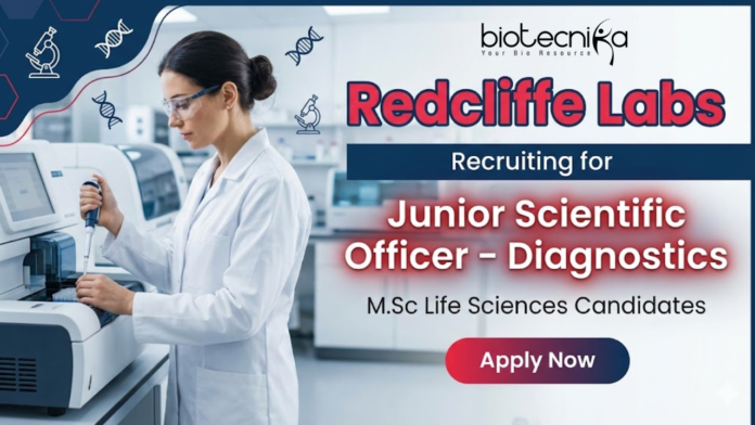 Junior Scientific officer Junior Scientific Officer Jobs at Redcliffe Labs Careers for life science graduates in diagnostics