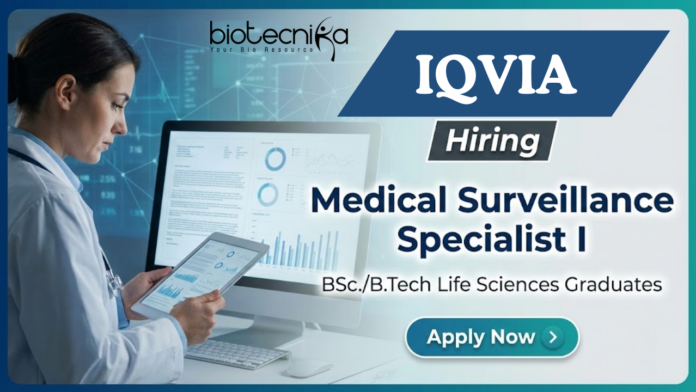 IQVIA Life Sciences Jobs at IQVIA for Medical Surveillance Specialist roles in Biotechnology Jobs