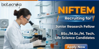 Junior Research Fellow Recruitment at NIFTEM | Biotechnology Jobs | Apply Now Junior Research Fellow NIFTEM Careers Biotechnology Jobs biosensor project