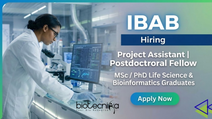 IBAB Research Jobs 2026 for Project Assistant and Postdoctoral Fellow in Life Science Jobs