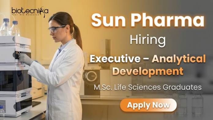 Sun Pharmaceutical Industries Ltd Executive Jobs at Sun Pharma Careers – Life Science Jobs in Analytical Development