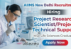 AIIMS Delhi Non-Med Project Jobs With Rs. 56,000 pm Pay for Biomedical & Life Sciences, Applications Invited AIIMS New Delhi research jobs Life Science recruitment 2026