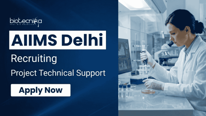 AIIMS Delhi AIIMS Recruitment 2026 for Research Jobs in Life Sciences. Apply for ICMR Project Technical Support-II post at AIIMS New Delhi.