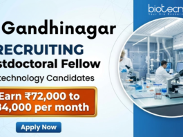 Postdoctoral Fellow at IIT Gandhinagar. Biotechnology & Biosensing Technology Candidates, Earn ₹72,000 to ₹84,000 per month.