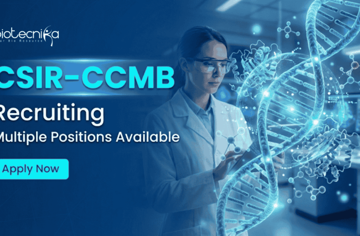 Govt Research Scientist Jobs at CCMB | Earn Upto Rs. 56,000 per month | Apply Now CCMB Recruitment 2026 Offers Research Scientist Jobs and Project Associate Posts. Start your Career in Life Sciences.