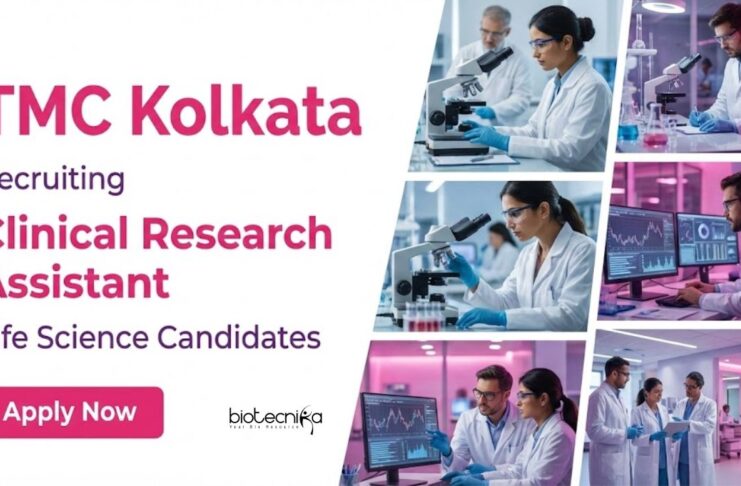 Clinical Research Job Vacancy at TMC Kolkata – Life Science Candidates Apply Now Apply for Clinical Research Jobs through TMC Kolkata Recruitment 2026. Ideal Life Science Jobs for MSc Graduates in Clinical trials.