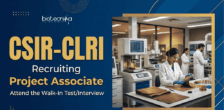 Govt Research Jobs at CSIR-CLRI | Apply Now for a Career in Biotechnology Apply for Research Jobs under CSIR CLRI Recruitment 2026 and Build your Career in Biotechnology at CSIR Chennai Laboratory.