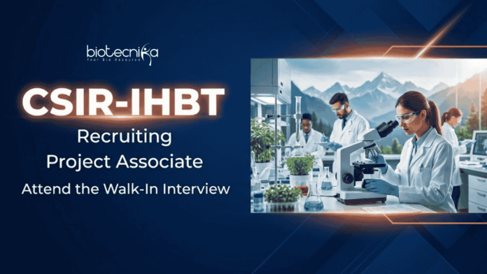 CSIR IHBT CSIR IHBT Recruitment 2026 offers Project Associate Jobs for MSc Candidates. Attend Walk-In Interview and Start your Career in Life Sciences.