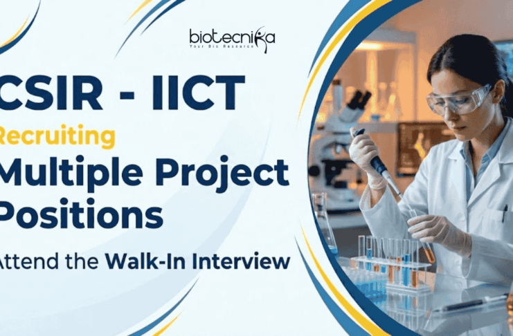 Govt Research Jobs | CSIR – IICT Recruitment | Biotech & Life Sciences Attend the Walk-In Interview CSIR IICT Recruitment 2026 Announced Research Jobs for Life Science Candidates. Apply Now for CSIR IICT Hyderabad Posts.
