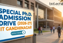 Special PhD Admission 2026 at IIT Gandhinagar. Biological Engineering Candidates, Apply Now. Fellowship up to ₹42k/month.