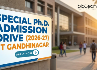 Special PhD Admission 2026 at IIT Gandhinagar. Biological Engineering Candidates, Apply Now. Fellowship up to ₹42k/month.