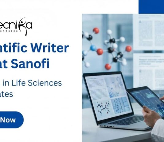 Scientific Writer Job at Sanofi. Masters in Life Sciences Candidates, Apply Now. Job Opportunity in Hyderabad.