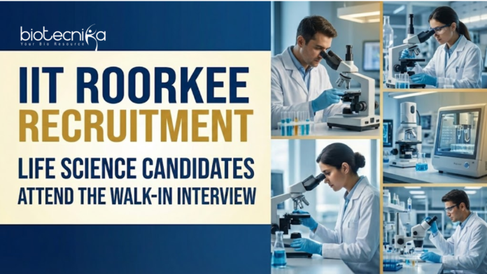 IIT Roorkee Research Jobs at IIT Roorkee Recruitment 2026. Apply for Research Associate Post to Advance your Research Career in Life Science