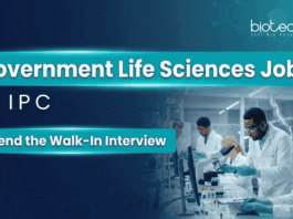 Government Jobs for Life Sciences | Earn Upto Rs. 35,000/- PM | Attend the Walk-In Interview at IPC IPC Recruitment Announces Government Jobs for Life Sciences. Biochemistry Candidates Attend the Walk-In Interview.