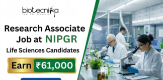 Research Associate Job at NIPGR. Life Sciences, Biotechnology, Molecular Biology & related fields Candidates, Apply Now And Earn ₹61,000.