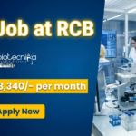 SRF Job at RCB. Biotechnology & Life Sciences Candidates, Earn Rs.53,340/- per month. Attend The Walk-in Interview