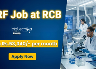 SRF Job at RCB. Biotechnology & Life Sciences Candidates, Earn Rs.53,340/- per month. Attend The Walk-in Interview
