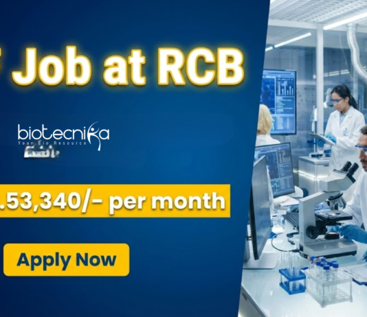SRF Job at RCB. Biotechnology & Life Sciences Candidates, Earn Rs.53,340/- per month. Attend The Walk-in Interview