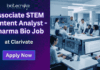 Content Analyst Job at Clarivate. Biotechnology, Biochemistry, Microbiology, or Molecular Biology Candidates, Apply Now.