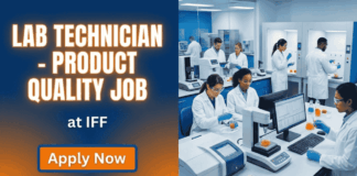 Lab Technician Job at IFF. Food Science Candidates, Apply Now. Quality Assurance experience. Job opportunity in Chennai.