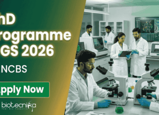 PhD Programme at National Centre for Biological Sciences (NCBS-TIFR). Biology Candidates, Apply Now and Earn Rs. 37,000 per month.