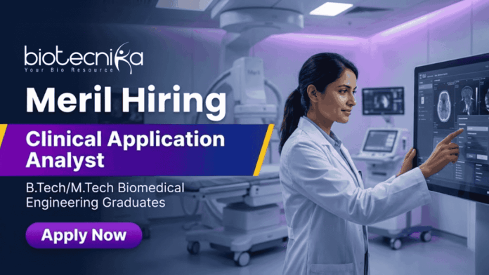 Meril hiring Clinical Application Analyst for biomedical engineering jobs in Chennai Analyst jobs at Meril Clinical Application Analyst biomedical engineering jobs Chennai