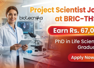 Project Scientist Jobs at BRIC-THSTI | Life Science Candidates Apply Now, Earn Rs. 67,000 Project Scientist Jobs at BRIC-THSTI under BRIC THSTI Recruitment for Life Science Jobs