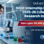 NGSF Internship Program 2025–26 | Life Science Research Internship | Apply Now NGSF Internship Program 2025–26 for Life Science Research Students