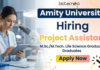 Project Assistant Jobs at Amity University | Life Sciences Apply Now Project Assistant Jobs Amity University Recruitment Research Jobs