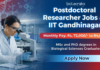 Postdoctoral Researcher Jobs at IIT Gandhinagar | Research Jobs Apply Now Postdoctoral researcher IIT Gandhinagar Recruitment 2026 – Research Jobs in cancer biology