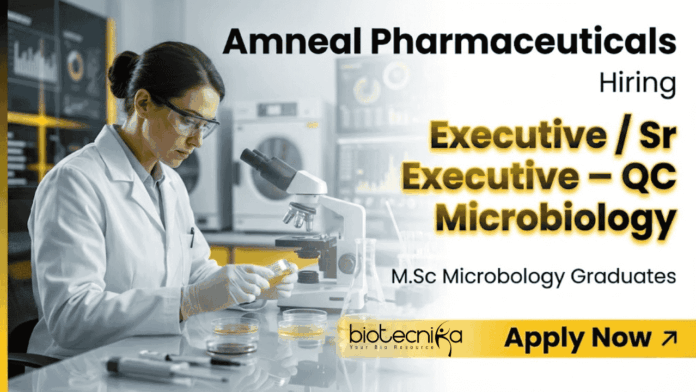 Executive Jobs Amneal QC Microbiology Jobs pharma Gujarat Executive Jobs at Amneal in QC Microbiology. Apply for pharma Microbiology Jobs and QC Jobs in Gujarat for M.Sc candidates.
