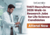 THSTI Recruitment 2026 Walk-In Research Jobs for Life Science Candidates THSTI Recruitment research jobs Life Science Jobs walk-in