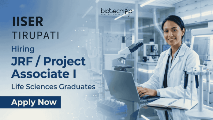 Agricultural sciences jobs IISER Tirupati recruitment junior research fellow research jobs Agricultural sciences jobs IISER Tirupati recruitment junior research fellow research jobs