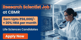 Life Sciences Research Scientists Jobs at CBMR | Earn ₹56,000/- + HRA PM | Apply Now CBMR Recruitment for Project Research Scientist Jobs. Apply for Life Sciences Research Role under ICMR funded project.