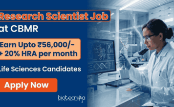 Life Sciences Research Scientists Jobs at CBMR | Earn ₹56,000/- + HRA PM | Apply Now CBMR Recruitment for Project Research Scientist Jobs. Apply for Life Sciences Research Role under ICMR funded project.