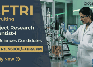 Biotechnology Research Jobs at CFTRI with Rs. 56,000/- + HRA Salary PM | Master’s/ PhD Candidates Apply Now Career in Life Sciences: CFTRI Recruitment invites applications for Biotechnology Research Jobs. Apply Now for Project Research Scientist Role.