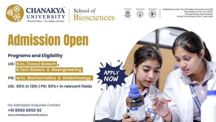 Chanakya School of Biosciences Admissions 2026 Open | UG & PG Courses, Apply Now. Chanakya University Admissions 2026. Chanakya School of Biosciences Admissions 2026 Open | UG & PG Courses, Apply Now. Chanakya University Admissions 2026.