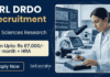 Life Sciences Research Jobs at DRL, DRDO | Earn Upto Rs. 67,000/- + HRA PM DRL DRDO Recruitment for Junior Research Fellow & Research Associate positions. Apply for Life Sciences Research Jobs before March 31.