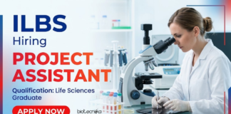 Project Assistant Jobs Recruitment at ILBS | Life Science Research | Apply Now Project Assistant Jobs at ILBS Recruitment for Life Science Research candidates