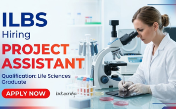 Project Assistant Jobs Recruitment at ILBS | Life Science Research | Apply Now Project Assistant Jobs at ILBS Recruitment for Life Science Research candidates