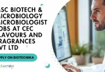 MSc Biotech & Microbiology Microbiologist Jobs at CEC Flavours and Fragrances Pvt Ltd, Apply on Biotecnika